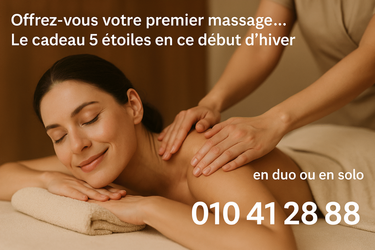 Offrez-vous votre premier massage (en duo ou en solo)… Le cadeau 5 étoiles de ce début d’hiver